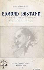 Télécharger le livre :  Edmond Rostand