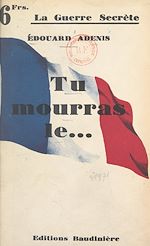 Télécharger le livre :  Tu mourras le...