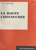 Download this eBook La haute chevauchée