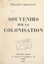 Télécharger le livre :  Souvenirs sur la colonisation