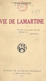 Télécharger le livre :  Vie de Lamartine