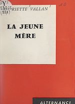 Download this eBook La jeune mère