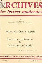 Télécharger le livre :  Autour du contrat social : faut-il rendre à Rousseau la Lettre au seul ami ?