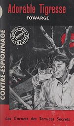 Télécharger le livre :  Adorable tigresse