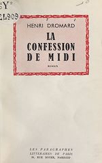 Télécharger le livre :  La confession de midi