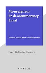 Download this eBook Monseigneur Fr. de Montmorency-Laval