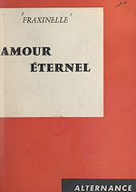 Download this eBook Amour éternel