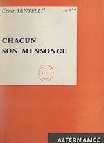 Download this eBook Chacun son mensonge