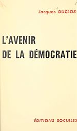 Télécharger le livre :  L'avenir de la démocratie