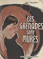 Download this eBook Les grenades sont mûres
