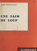 Télécharger le livre :  Une faim de loup