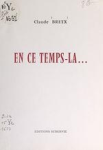 Télécharger le livre :  En ce temps-là...