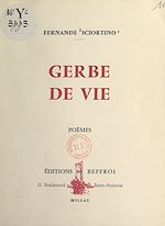 Télécharger le livre :  Gerbe de vie