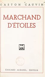 Télécharger le livre :  Marchand d'étoiles