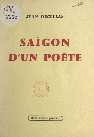 Téléchargez le livre :  Saïgon d'un poète