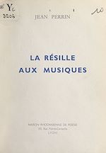 Télécharger le livre :  La résille aux musiques