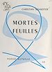 Télécharger le livre :  Mortes feuilles