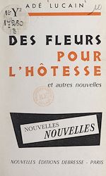 Download this eBook Des fleurs pour l'hôtesse