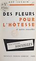 Télécharger le livre :  Des fleurs pour l'hôtesse