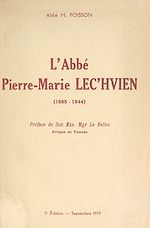Télécharger le livre :  L'Abbé Pierre-Marie Lec'hvien (1885-1944)