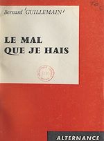 Download this eBook Le mal que je hais