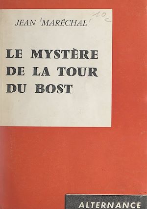 Download the eBook: Le mystère de la Tour du Bost