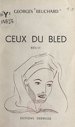 Download this eBook Ceux du bled