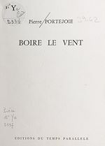 Télécharger le livre :  Boire le vent