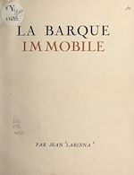 Télécharger le livre :  La barque immobile