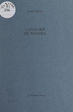 Télécharger le livre :  Cavalier de Mithra