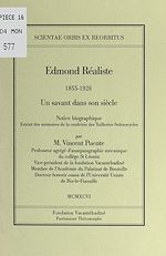 Télécharger le livre :  Edmond Réaliste (1855-1926) : un savant dans son siècle