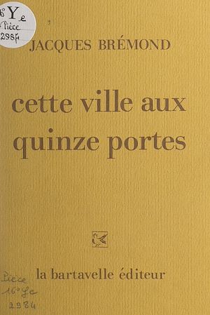 Download the eBook: Cette ville aux quinze portes