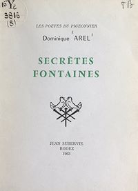 Téléchargez le livre :  Secrètes fontaines