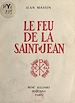 Télécharger le livre :  Le feu de la Saint-Jean