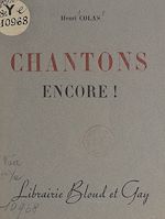 Télécharger le livre :  Chantons encore !