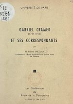 Télécharger le livre :  Gabriel Cramer, 1704-1752, et ses correspondants