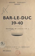 Télécharger le livre :  Bar-le-Duc 39-40