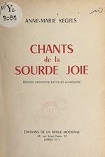 Télécharger le livre :  Chants de la sourde joie