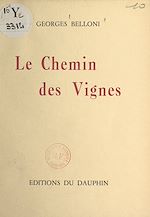 Télécharger le livre :  Le chemin des vignes