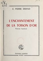 Télécharger le livre :  L'enchantement de la Toison d'or