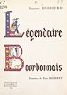 Télécharger le livre :  Légendaire Bourbonnais