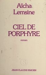 Download this eBook Ciel de porphyre
