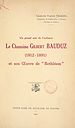 Télécharger le livre :  Un grand ami de l'enfance : le chanoine Gilbert Bauduz (1812-1891), et son Œuvre de "Bethléem"