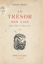 Télécharger le livre :  Le trésor des lais. Conte et chant de la première vie (1)