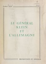 Télécharger le livre :  Le général Klein et l'Allemagne
