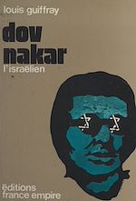 Download this eBook Dov Nakar, l'Israélien
