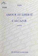 Télécharger le livre :  Amour et liberté