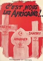 Download this eBook C'est nous les Africains !