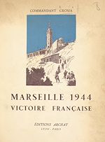 Télécharger le livre :  Marseille 1944