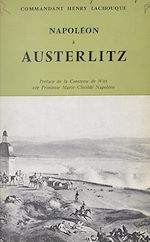 Télécharger le livre :  Napoléon à Austerlitz